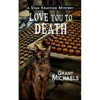 Love You To Death - Paperback