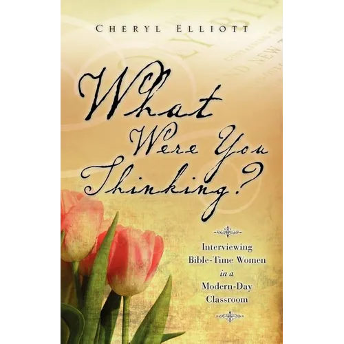 What Were You Thinking? - Paperback
