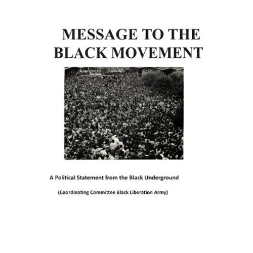 Message to the Black Movement - Paperback