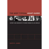 The Most Typical Avant-Garde: History and Geography of Minor Cinemas in Los Angeles - Paperback