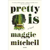 Pretty Is - Paperback