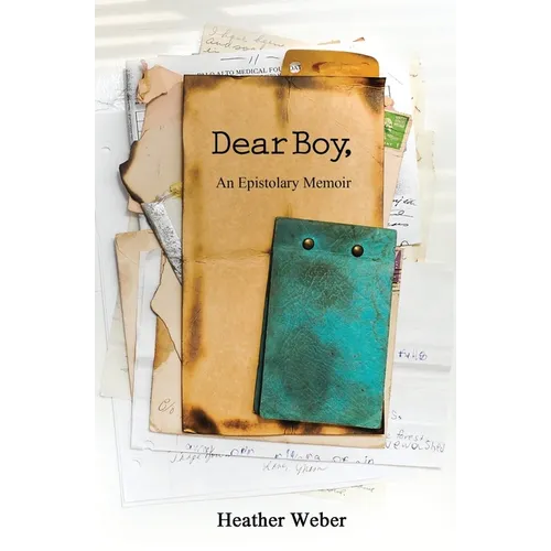 Dear Boy,: An Epistolary Memoir - Paperback