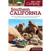 Best Tent Camping: Southern California: Your Car-Camping Guide to Scenic Beauty, the Sounds of Nature, and an Escape from Civilization - Paperback