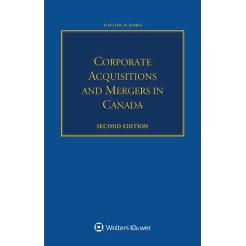 Corporate Acquisitions and Mergers in Canada - Paperback