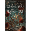 When You Return - Hardcover