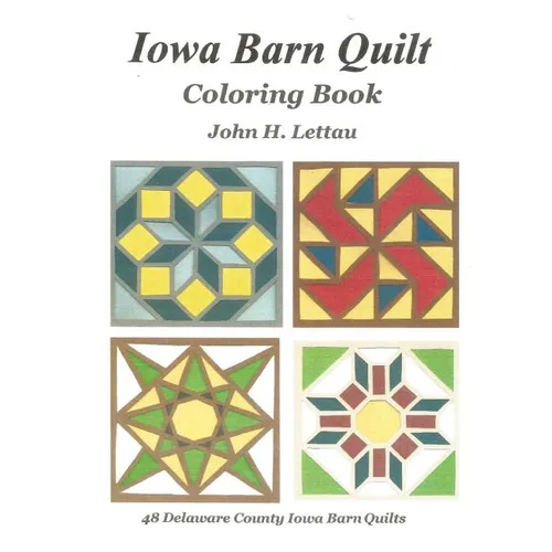 Iowa Barn Quilt Coloring Book - Paperback