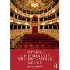 Opera, a History of the Impossible Genre - Paperback