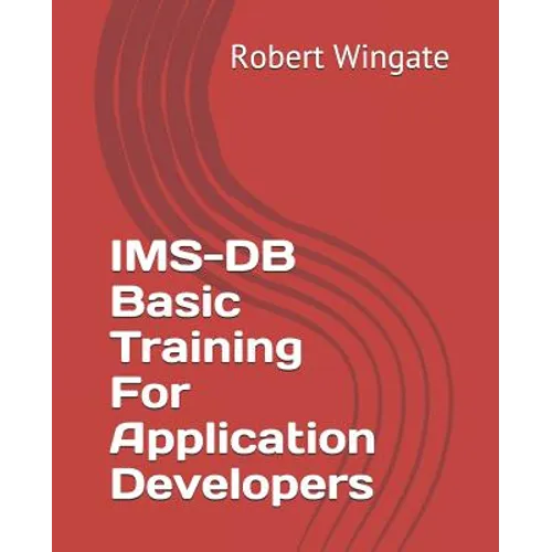 IMS-DB Basic Training For Application Developers - Paperback