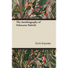 The Autobiography of Fukuzawa Yukichi - Paperback