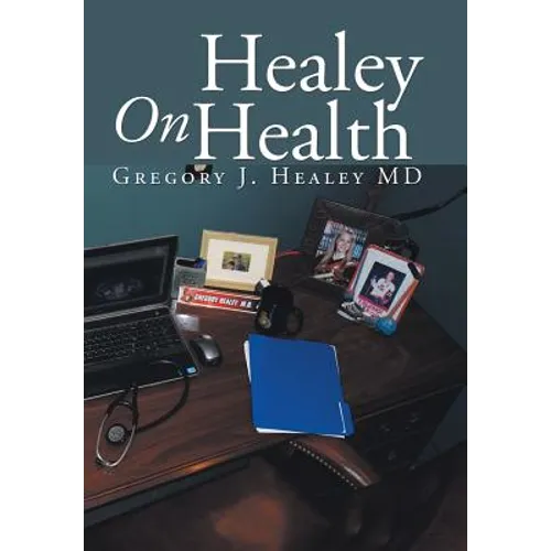 Healey On Health - Hardcover