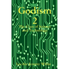 Godism 2: The Uses of Science and Technology - Paperback