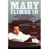 Mary Climbs in: The Journeys of Bruce Springsteen's Women Fans - Hardcover