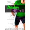 The Hooker and the Hermit - Paperback