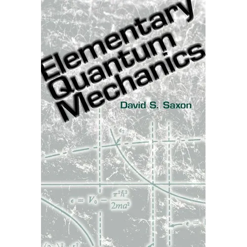 Elementary Quantum Mechanics - Paperback