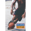 The City Game: Basketball from the Garden to the Playgrounds - Paperback