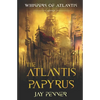The Atlantis Papyrus: Not all secrets are worth revealing - Paperback