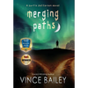 Merging Paths: A Curtis Jefferson novel - Hardcover