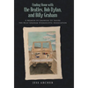 Finding Home with the Beatles, Bob Dylan, and Billy Graham: A Memoir of Growing Up Inside the Billy Graham Evangelistic Association - Hardcover