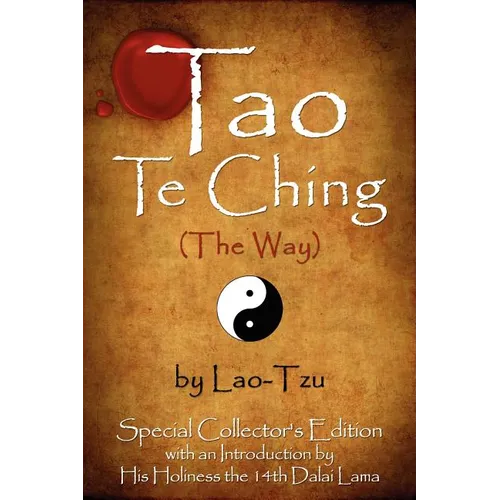 Tao Te Ching (The Way) by Lao-Tzu: Special Collector's Edition with an Introduction by the Dalai Lama - Paperback