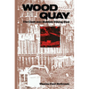 Wood Quay: The Clash over Dublin's Viking Past - Paperback