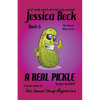 A Real Pickle - Paperback
