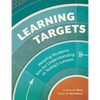 Learning Targets: Helping Students Aim for Understanding in Today's Lesson - Paperback