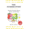 The Number Story 3 / The Number Story 4: Numbers Introduce Eleven, Twelve, and the Teens / Numbers Teach Children Their Ordinal Names - Hardcover