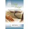 The Word and Prayer: Classic Devotions from the Minor Prophets - Paperback