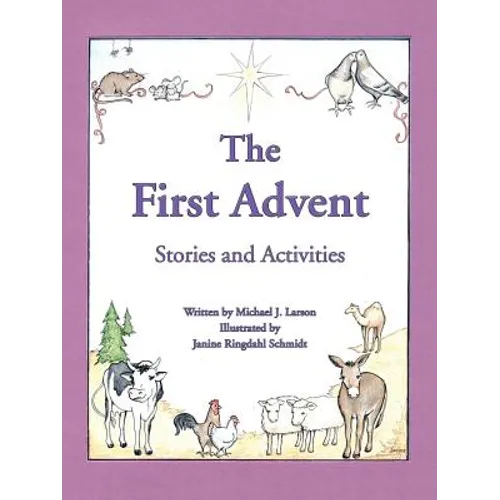 The First Advent: Stories and Activities - Paperback