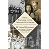 I Was a Spectator in the Greatest Generation: A history of those persons who contributed to my lifelong endeavors - Paperback