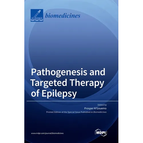 Pathogenesis and Targeted Therapy of Epilepsy - Hardcover