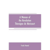 A woman of the revolution: Théroigne de Méricourt - Paperback
