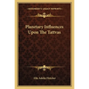Planetary Influences Upon The Tattvas - Paperback