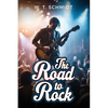 The Road to Rock - Paperback
