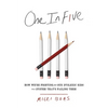 One in Five: How We're Fighting for Our Dyslexic Kids in a System That's Failing Them - Hardcover