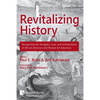 Revitalizing History: Recognizing the Struggles, Lives, and Achievements of African American and Women Art Educators (B&W Paperback Edition) - Paperback