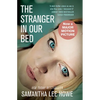 The Stranger in Our Bed - Paperback