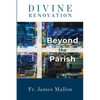 Divine Renovation Beyond the Parish - Paperback