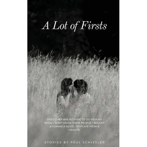 A Lot of Firsts - Paperback