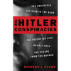The Hitler Conspiracies: The Protocols - The Stab in the Back - The Reichstag Fire - Rudolf Hess - The Escape from the Bunker - Hardcover