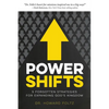 Power Shifts: Five Forgotten Strategies For Expanding God's Kingdom - Paperback