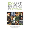 100 Best Paintings in New York - Paperback