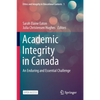 Academic Integrity in Canada: An Enduring and Essential Challenge - Paperback
