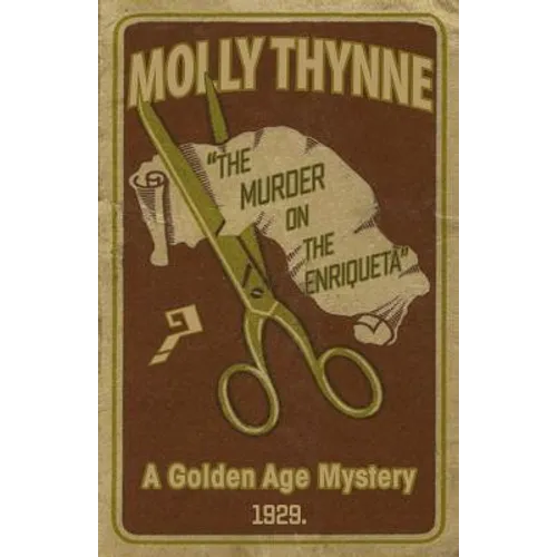 The Murder on the Enriqueta: A Golden Age Mystery - Paperback
