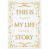 This Is My Life Story: The Easy Autobiography for Everyone - Paperback