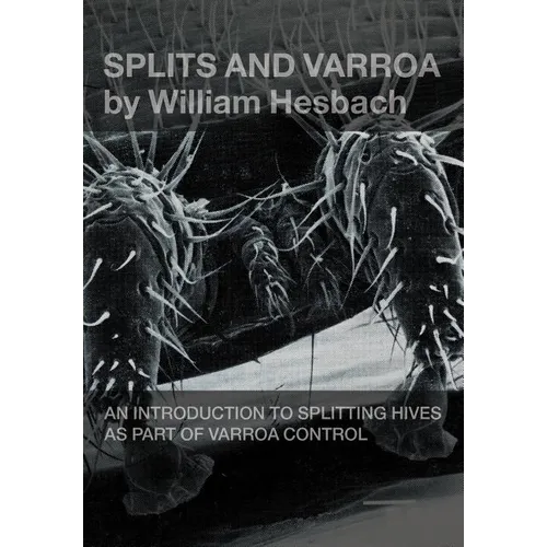 Splits and Varroa - Paperback