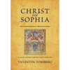 Christ and Sophia: Anthroposophic Meditations on the Old Testament, New Testament, and Apocalypse - Paperback