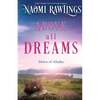 Above all Dreams - Paperback