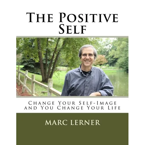 The Positive Self - Paperback