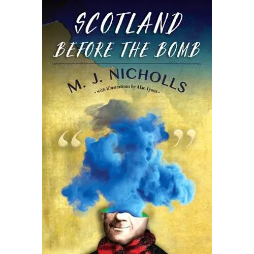 Scotland Before the Bomb - Paperback